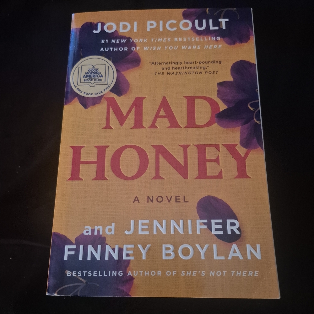 Mad Honey Novel by Jodi Picoult and Jennifer Finney Boylan